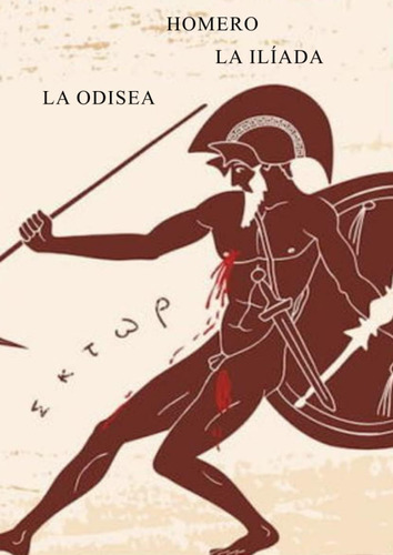 Libro: La Iliada Y La Odisea (spanish Edition)