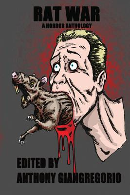 Libro Rat War: A Horror Anthology - Giangregorio, Anthony