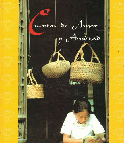 Cuentos De Amor Y Amistad - Ramiro A. Calle - Libro Original