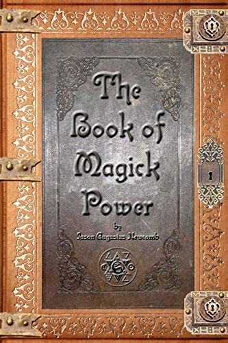 Libro The Book Of Magick Power En Ingles, De Newcomb, Jason Augustus. Editorial The New Hermetics Press, Tapa Blanda En Inglés