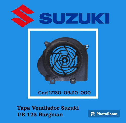 Tapa Ventilador Suzuki Ub-125 Burgman