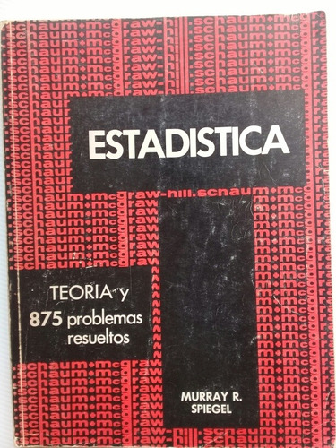 Estadísticas Murray R. Spiegel 1973 Primera Edición Colombia