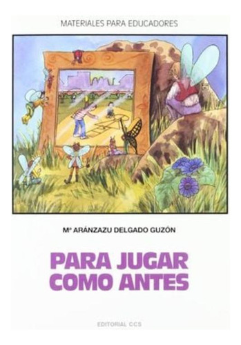 Libro: Para Jugar Como Antes