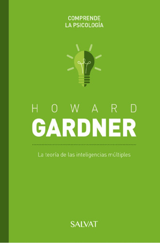 Howard Gardner- Comprende La Psicología- Salvat