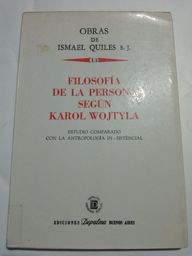 Filosofía De La Persona Ismael Quiles Depalma 1987