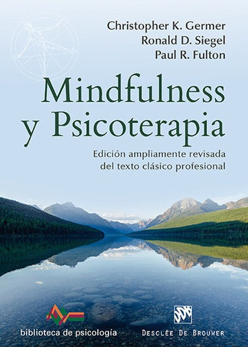 Mindfulness Y Psicoterapia - Germer, Christopher K.