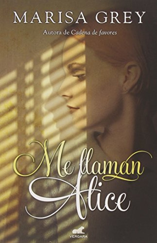 Libro Me Llaman Alice (rustica) - Grey Marisa (papel)