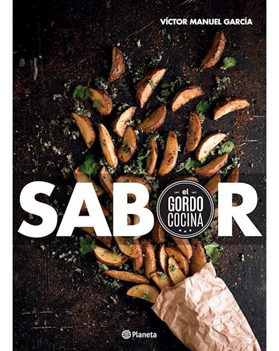 Libro Sabor [el Gordo Cocina] De Garcia Victor Manuel