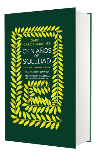 Libro: Cien Años De Soledad (edición Conmemorativa De La Rae