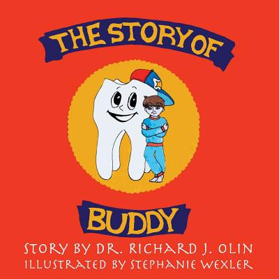 Libro The Story Of Buddy - Olin, Richard J.