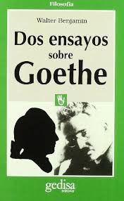 Dos Ensayos Sobre Goethe