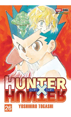 Panini Manga Hunter X Hunter N.26: Hunter X Hunter, De Yoshihiro  Tagashi. Serie Hunter X Hunter, Vol. 26. Editorial Panini, Tapa Blanda En Español, 2020
