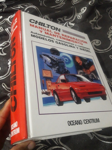 Manual Reparación Y Mantenimiento Gasolina Y Diesel Chilton
