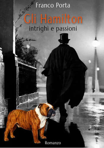 Libro: Gli Hamilton: Intrighi E Passioni (italian Edition)