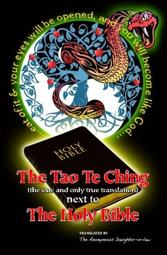 The Tao Te Ching (the One And Only True Translation) Next To