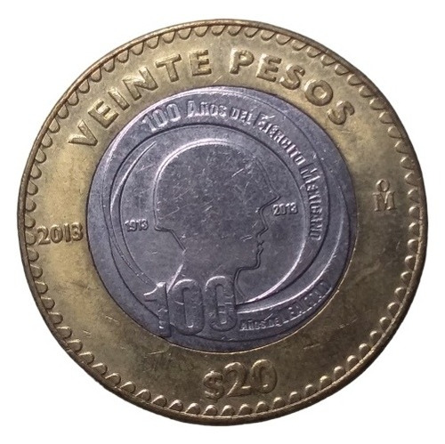 Moneda 20 Pesos 100 Años Del Ejército 2013  Envio $40 Pesos