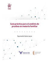 Comprar Guia Practica Para El Analisis De Pruebas En Materia Familia