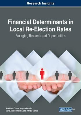 Libro Financial Determinants In Local Re-election Rates :...