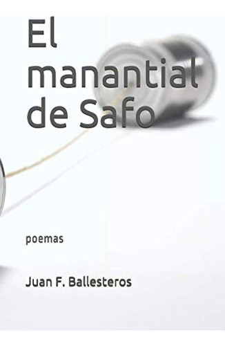 El Manantial De Safo: Poemas
