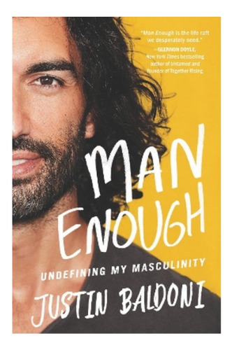 Man Enough - Justin Baldoni. Ebs