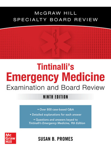Tintinalli's Emergency Medicine Examination And Board Rev...