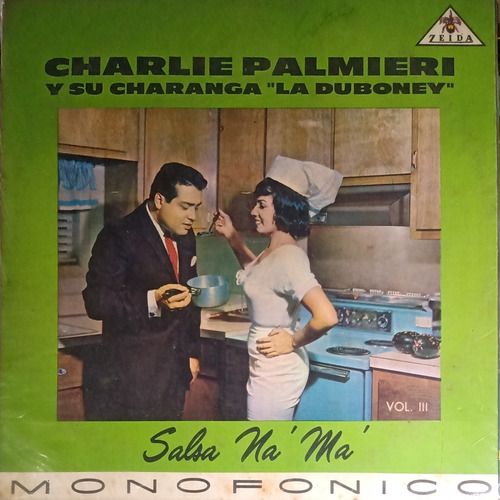 Charlie Palmieri Y Su Charanga - Salsa Na' Ma'