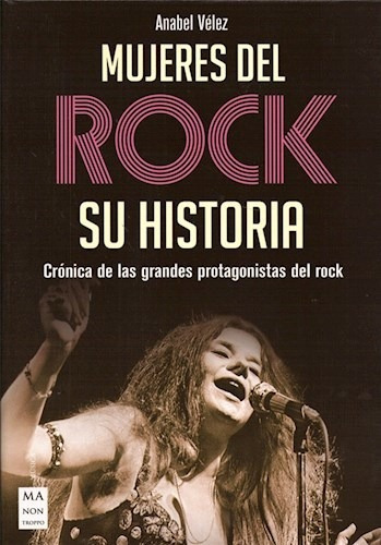 Mujeres Del Rock Su Historia - Velez Anabel (libro)
