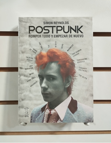 Postpunk :romper Todo Y Empezar De Nuevo