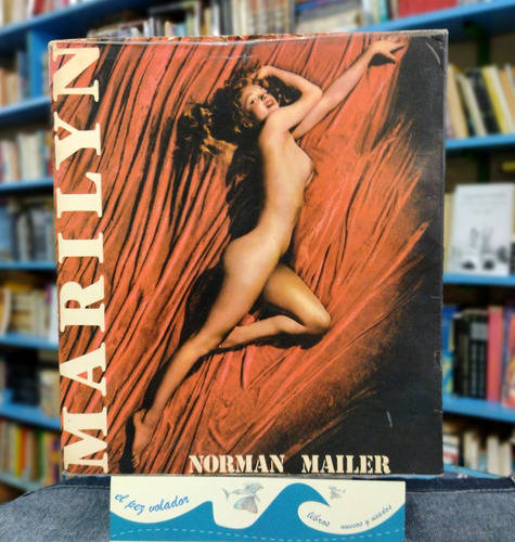 Marilyn. Una Biografía Norman Mailer