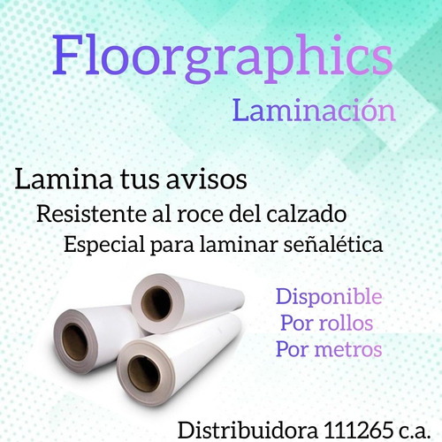 Vinil Floorgraphics Laminación  De 1.37 Ancho 