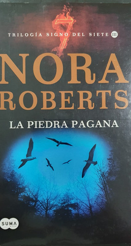 La Piedra Pagana - Nora Roberts