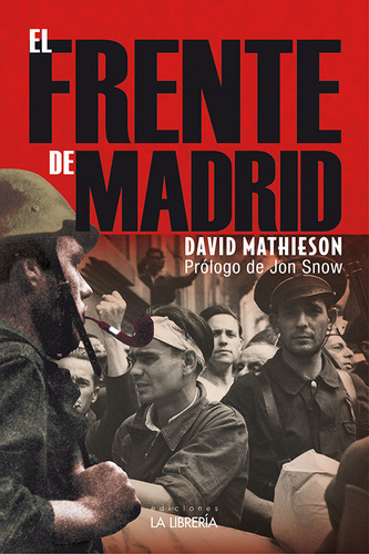 Libro El Frente De Madrid