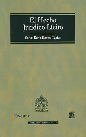 Libro Hecho Jurídico Lícito, El Original