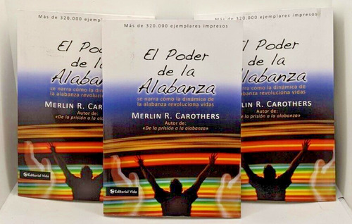 Lot Of 3 El Poder De La Alabanza By: Merline R. Carother Ccq