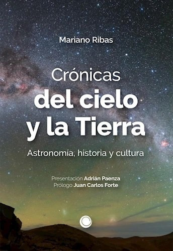 Imagen 1 de 3 de Crónicas Del Cielo Y La Tierra, Maríano Ribas, Tantaagua