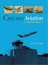 Libro Chicago Aviation : An Illustrated History - David M...