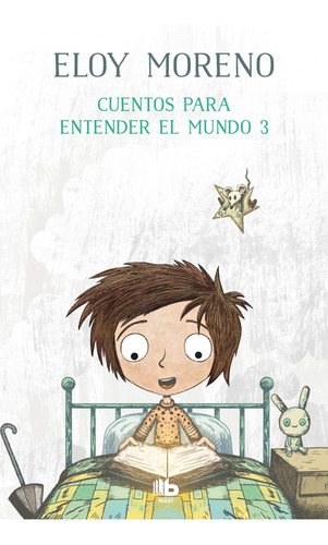 Cuentos Para Entender El Mundo 3 - Moreno Eloy (libro) - Nue
