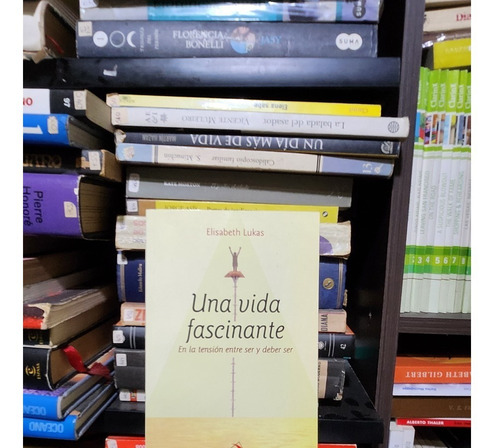 Una Vida Fascinante - Elisabeth Lukas - Ed San Pablo