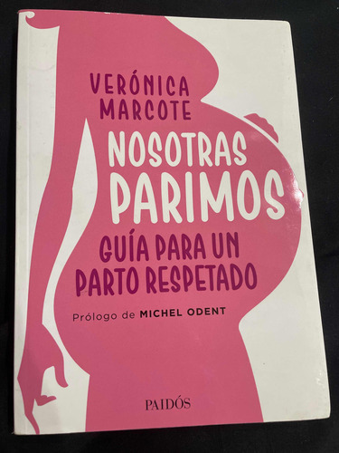 Libro: Nosotras Parimosverónica Marcote