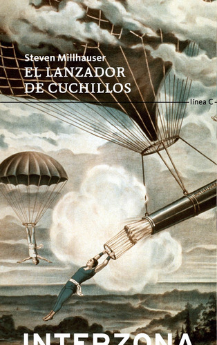 Lanzador De Cuchillos - Millhauser - Asunto Impreso - Libro