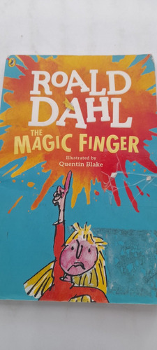The Magic Finger De Roald Dahl - Puffin (usado)
