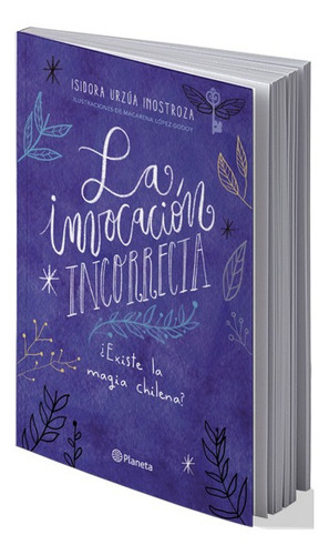 La Invocación Incorrecta - Isidora Urzúa