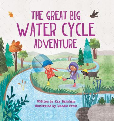 Libro The Great Big Water Cycle Adventure - Kay Barnham