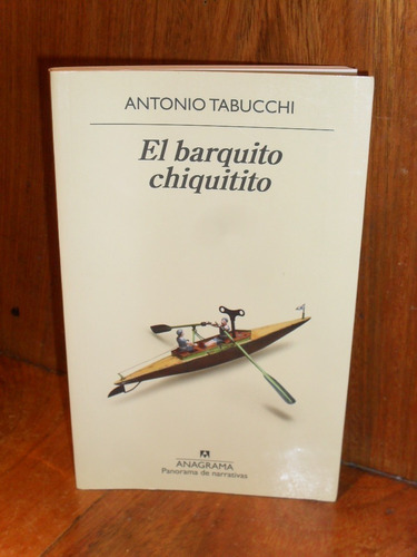 El Barquito Chiquitito - Antonio Tabucchi