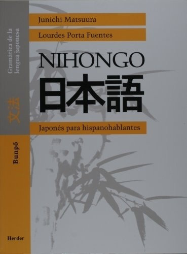 Japones Para Hispanohablantes - Gramatica De La Lengua Japon