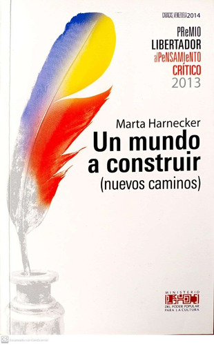 Libro Un Mundo A Construir De Marta Harnecker