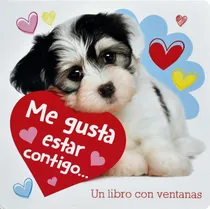 Comprar Un Libro Con Ventanas: Me Gusta Estar Contigo, de Varios autores. Un Libro Con Ventanas: Mi Mejor Amigo Editorial Silver Dolphin (en español), tapa dura en español, 2020