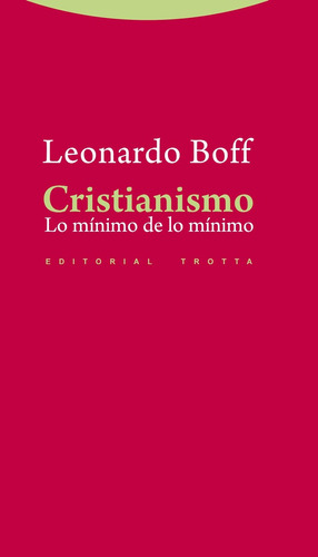 Cristianismo, Leonardo Boff, Trotta