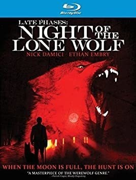 Late Phases: Night Of The Lone Wolf Late Phases: Night Of Th