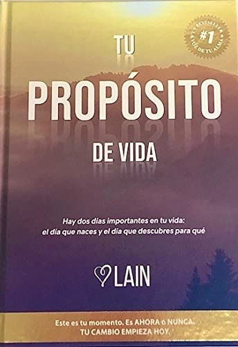 Libro Tu Proposito De Vida (la Voz De Tu Alma 3) (cartone) D